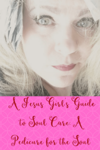 Jami AmerineA Jesus Girl's Guide to Soul Care: A Pedicure for the Soul 
