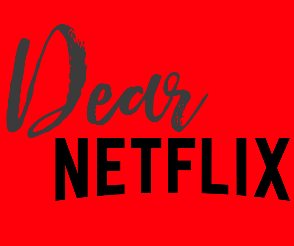 Dear Netflix, Stop Asking Me...